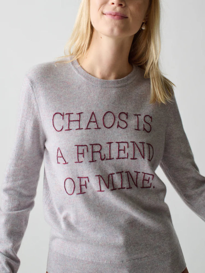 Chaos Is A Friend Of Mine
